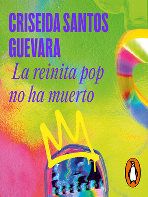 cover image of La reinita pop no ha muerto